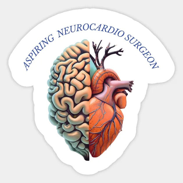 Aspiring "Neurocardio" Surgeon Sticker