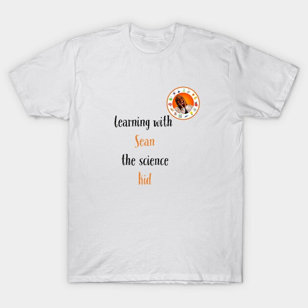 learning with Sean the science kid T-Shirt (Male Fit)