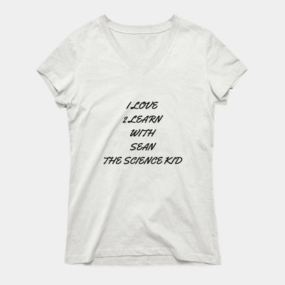 I love 2 learn with Sean The Science Kid T-Shirt (Female Fit)