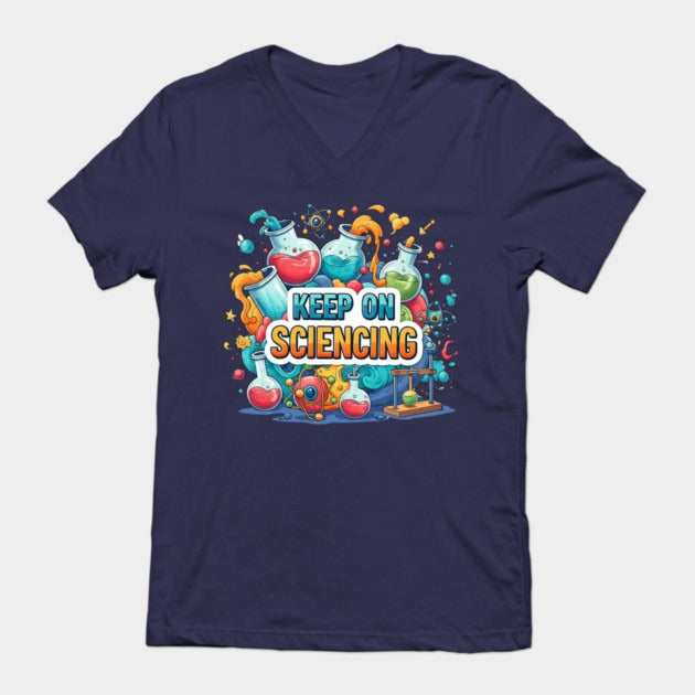 Keep on Sciencing! T-Shirt (Male Fit)