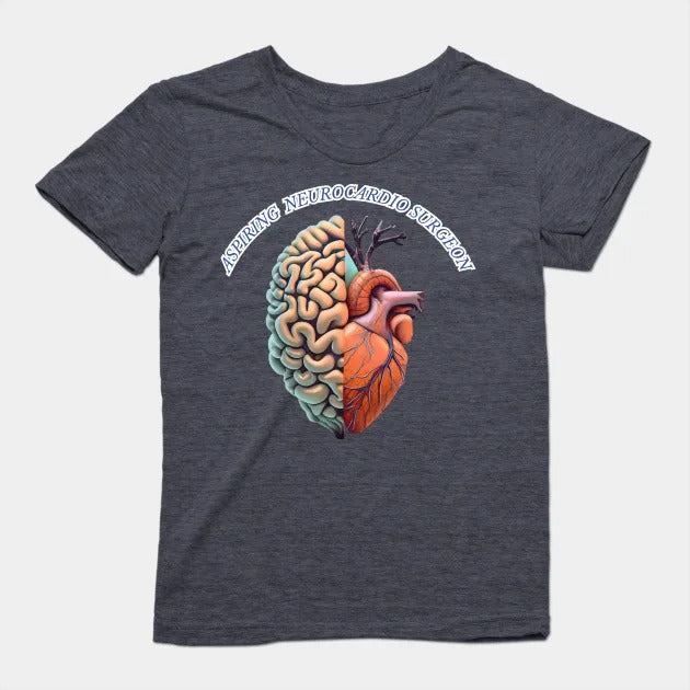 Aspiring "Neurocardio" Surgeon T-Shirt (Female Fit)