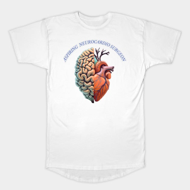 Aspiring "Neurocardio" Surgeon T-Shirt (Male Fit)