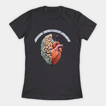 Aspiring "Neurocardio" Surgeon T-Shirt (Female Fit)