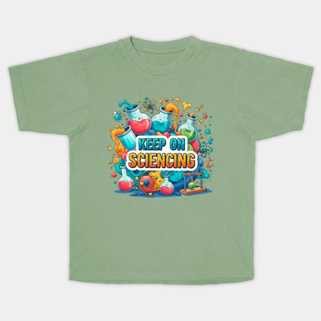 Keep on Sciencing! T-Shirt (Male Fit)