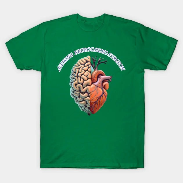Aspiring "Neurocardio" Surgeon T-Shirt (Male Fit)