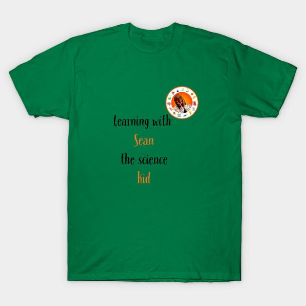 learning with Sean the science kid T-Shirt (Male Fit)
