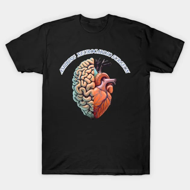 Aspiring "Neurocardio" Surgeon T-Shirt (Male Fit)