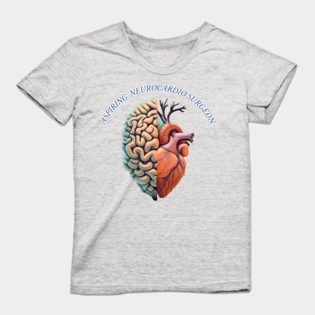 Aspiring "Neurocardio" Surgeon T-Shirt (Female Fit)