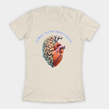Aspiring "Neurocardio" Surgeon T-Shirt (Female Fit)