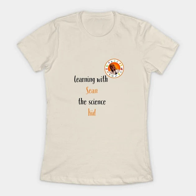 learning with Sean the science kid T-Shirt (Female Fit)