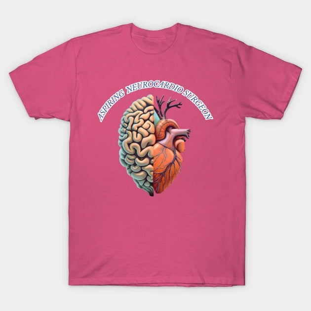 Aspiring "Neurocardio" Surgeon T-Shirt (Male Fit)