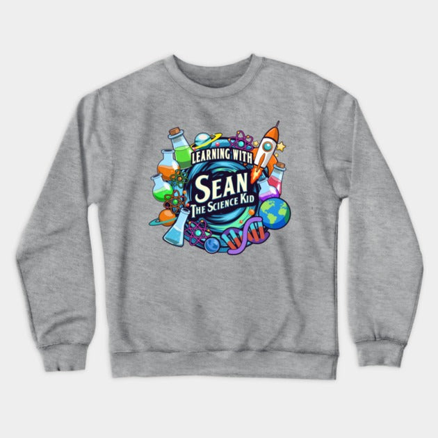 Learning with Sean The Science Kid Crewneck Sweatshirt