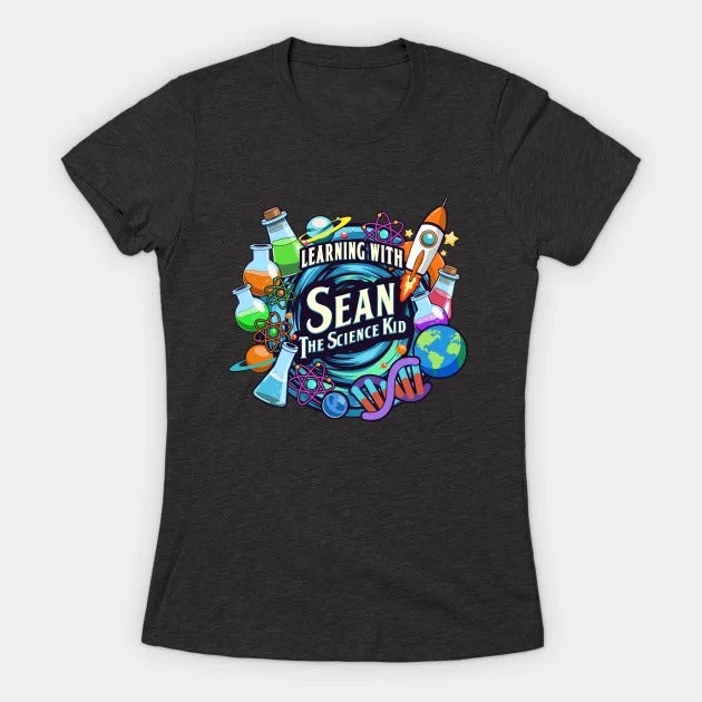 Learning with Sean The Science Kid T-Shirt (Female Fit)