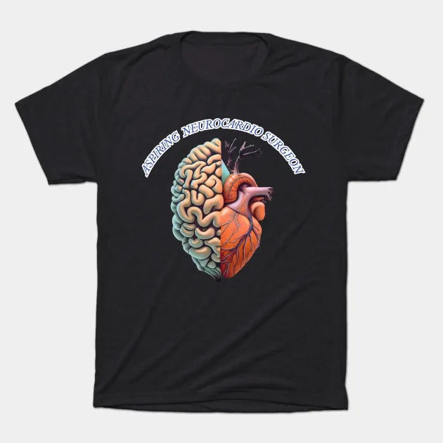 Aspiring "Neurocardio" Surgeon T-Shirt (Male Fit)