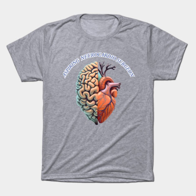 Aspiring "Neurocardio" Surgeon T-Shirt (Male Fit)