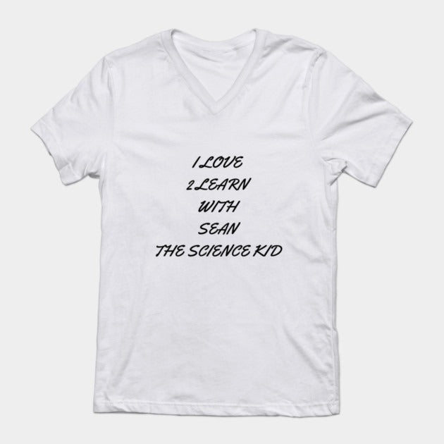 I love 2 learn with Sean The Science Kid T-Shirt (Male Fit)