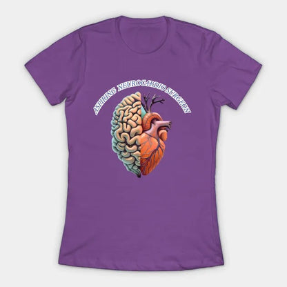 Aspiring "Neurocardio" Surgeon T-Shirt (Female Fit)