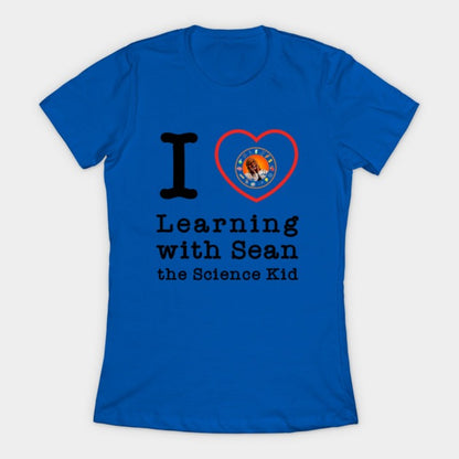 I <3 learning with Sean! T-Shirt (Female Fit)
