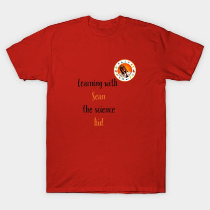 learning with Sean the science kid T-Shirt (Male Fit)