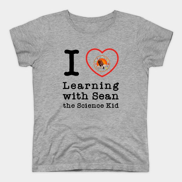 I <3 learning with Sean! T-Shirt (Female Fit)