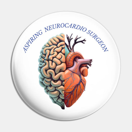 Aspiring "Neurocardio" Surgeon Pin